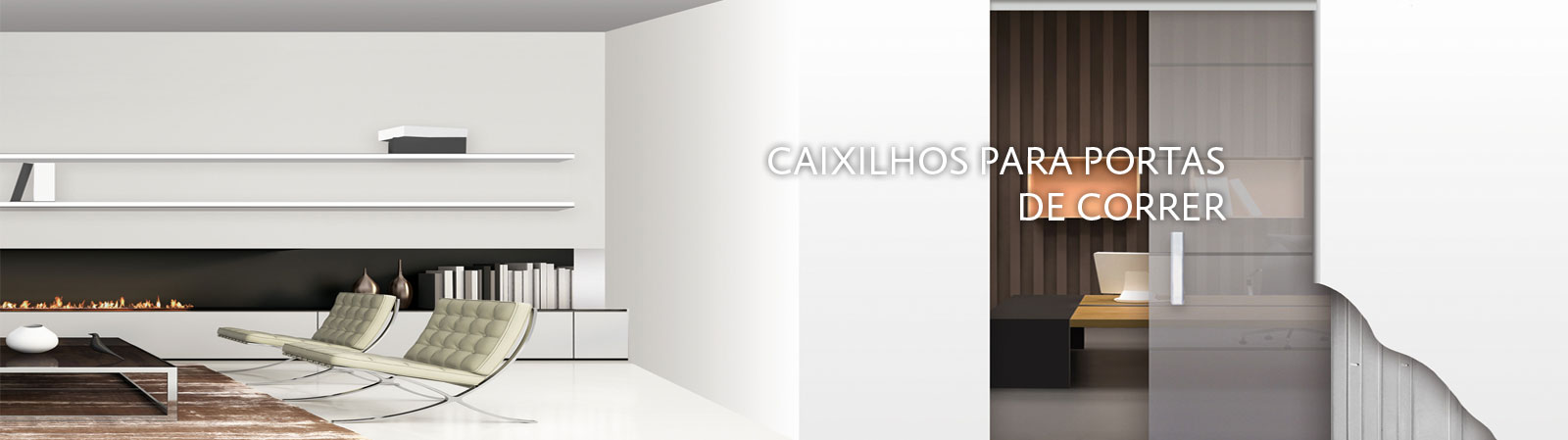 Caixilhos para Portas-de-Correr