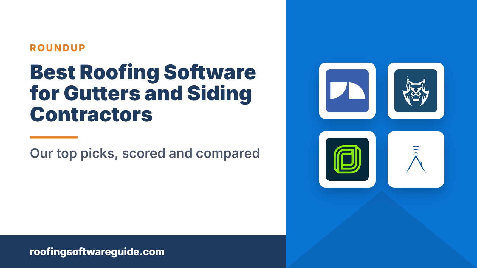 Best Roofing Software for Gutters and Siding Contractors: Our top picks, scored and compared (Roofing Software Guide)