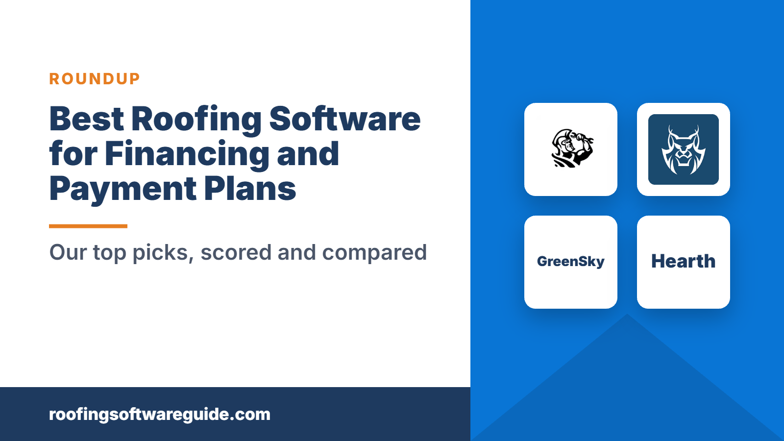Best Roofing Software for Financing and Payment Plans: Our top picks, scored and compared (Roofing Software Guide)