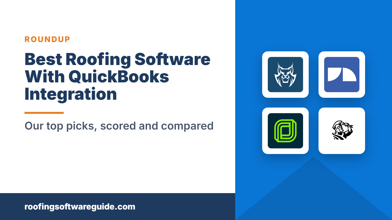 Best Roofing Software With QuickBooks Integration: Our top picks, scored and compared (Roofing Software Guide)