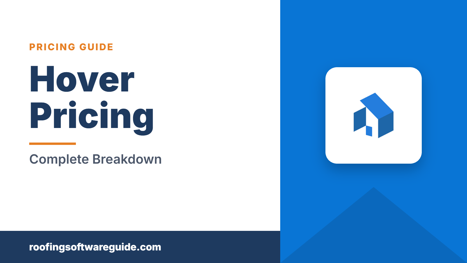 Hover Pricing: Complete Breakdown (Roofing Software Guide)