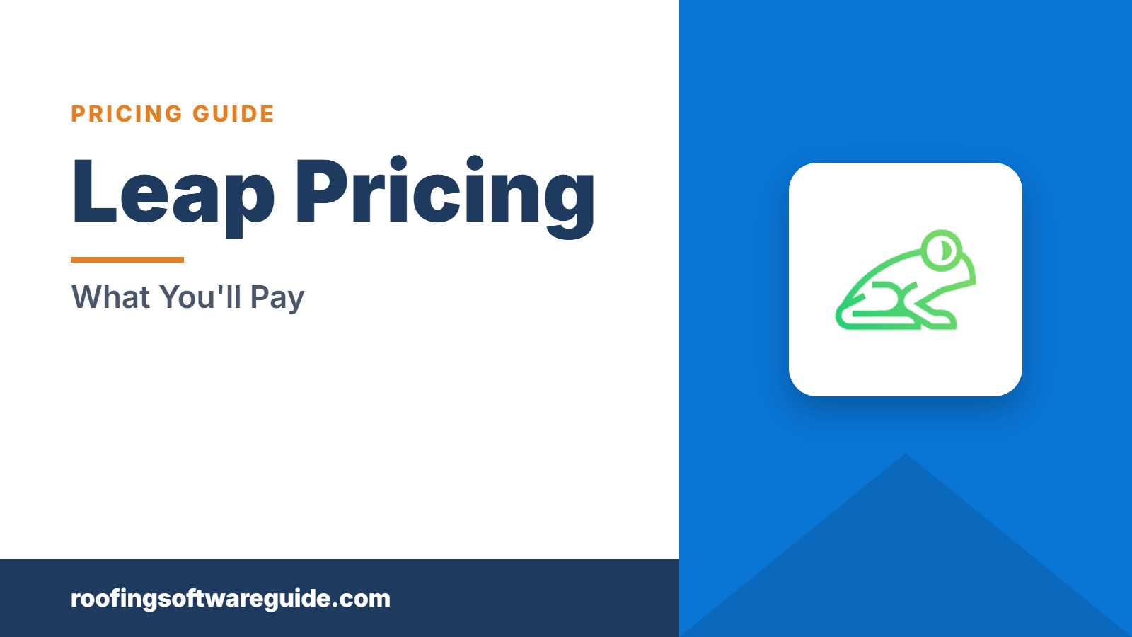 Leap Pricing: What You'll Pay (Roofing Software Guide)