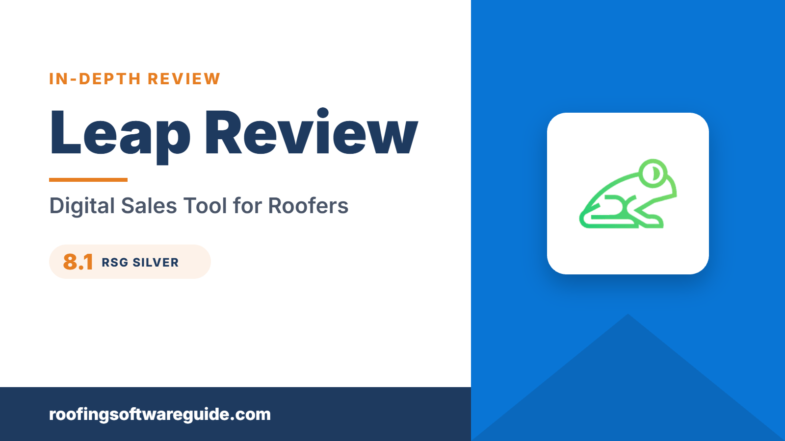 Leap Review: Digital Sales Tool for Roofers (Roofing Software Guide)