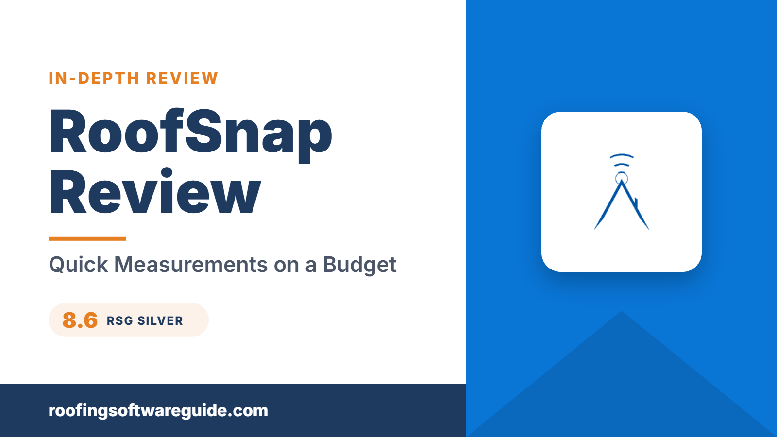 RoofSnap Review: Quick Measurements on a Budget (Roofing Software Guide)