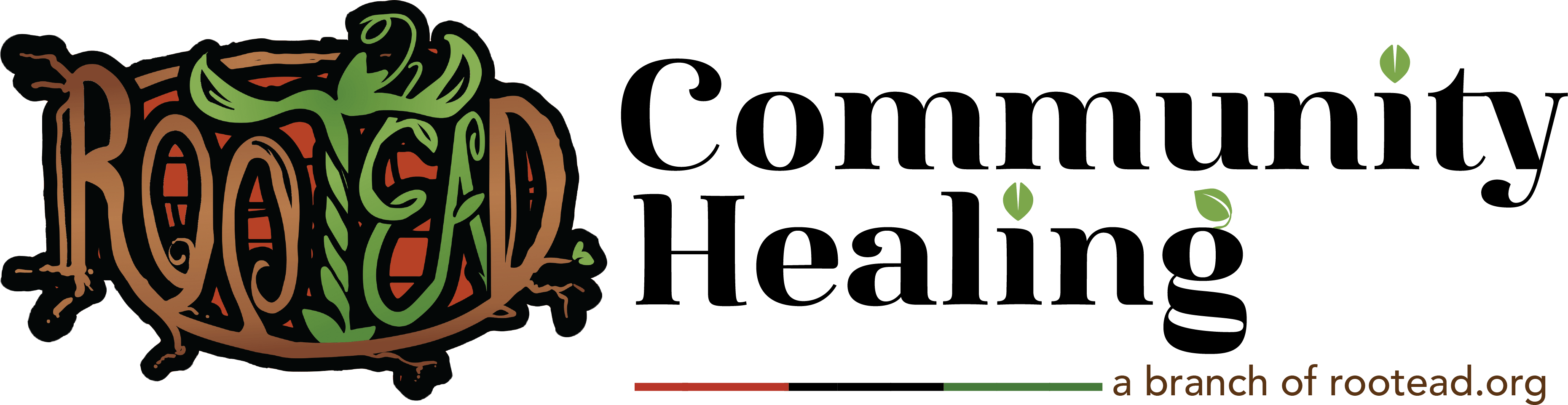 community healing banner in black lettering and green leaves over the letter G and as the dot on both letter Is. To the left is the Rootead logo, below is a segmented line with red, black, and green and in brown letters reads "a branch of rootead.org"