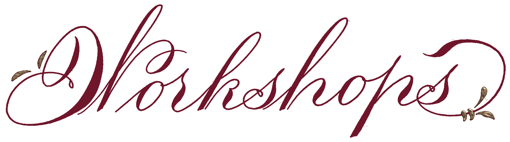 Handwritten 'Workshops’ penmanship artwork by Master Penman Hong Nguyen.”