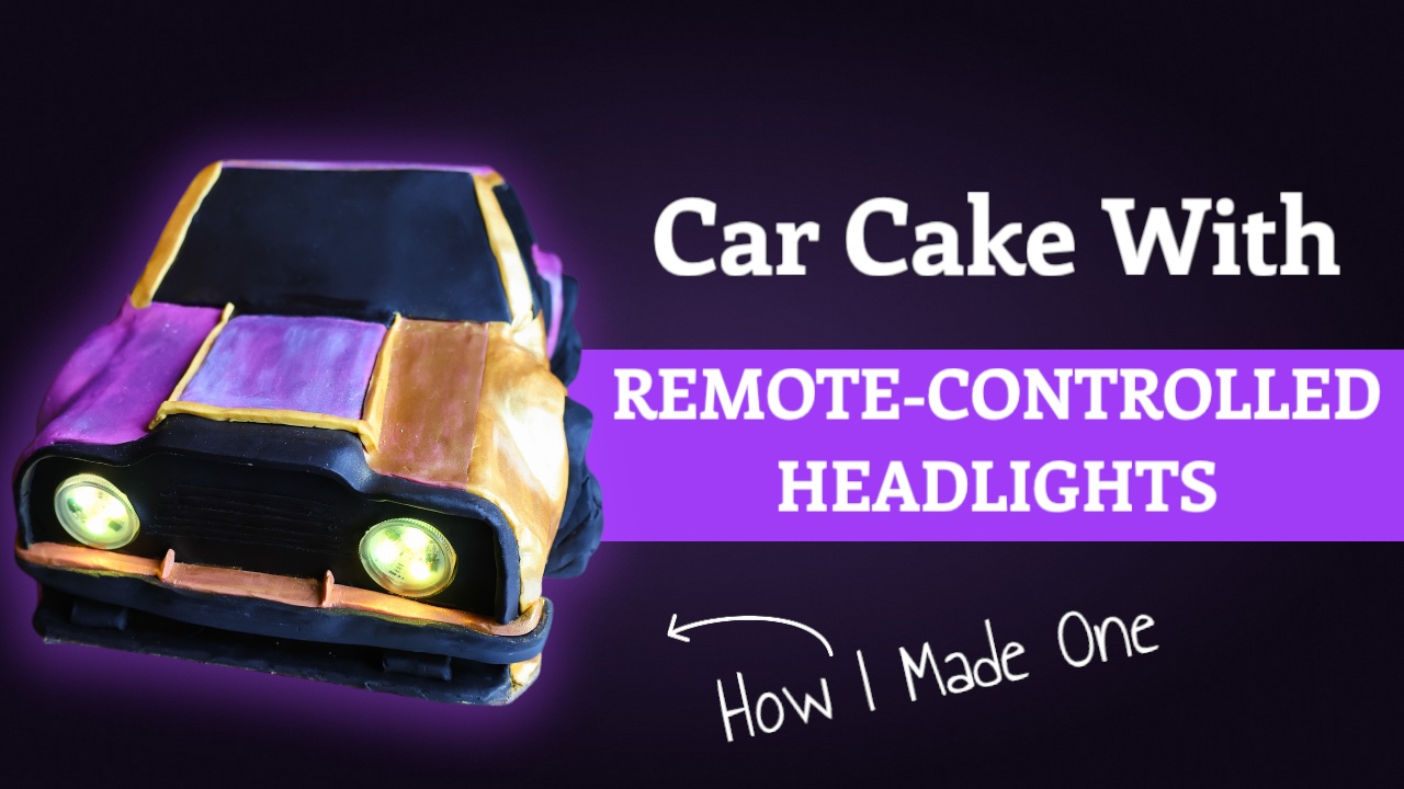 How to Make a Car Cake with Remote-Controlled Headlights