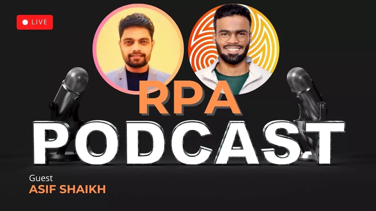 The RPA Podcast with Asif Shaikh