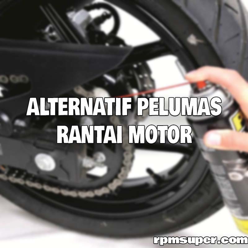 Pelumas Rantai Motor