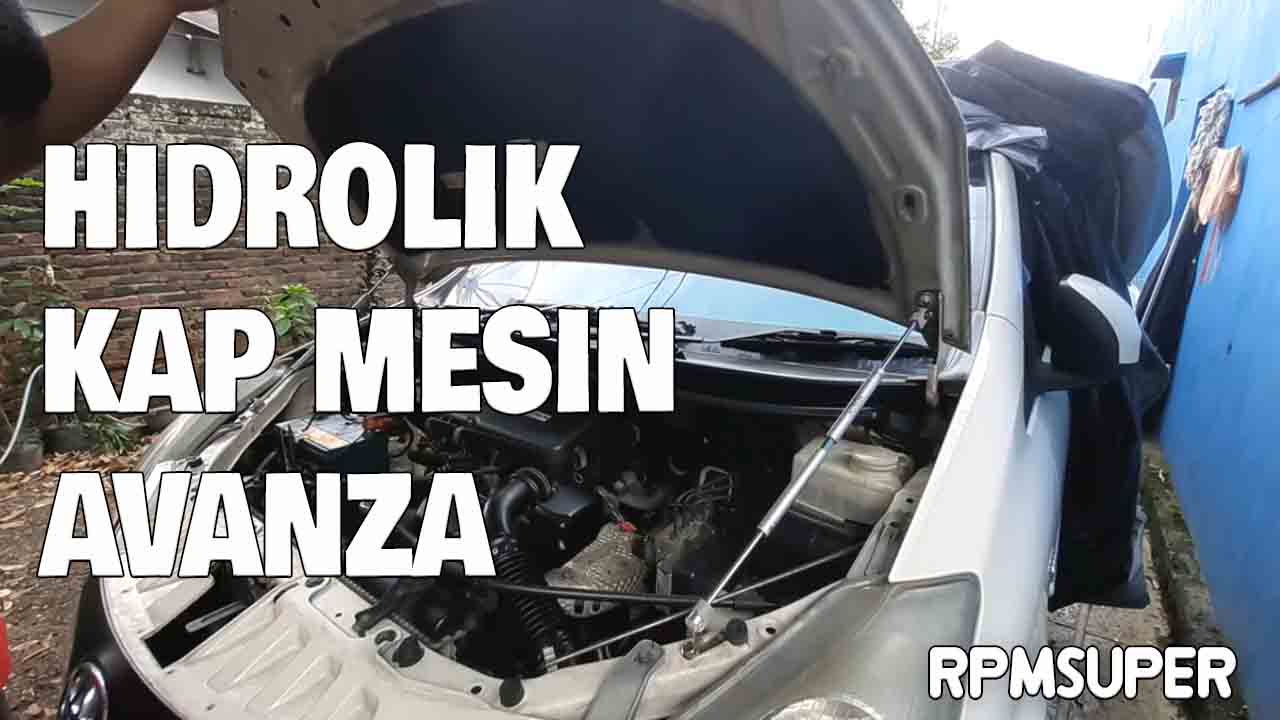 Hidrolik Kap Mesin Avanza