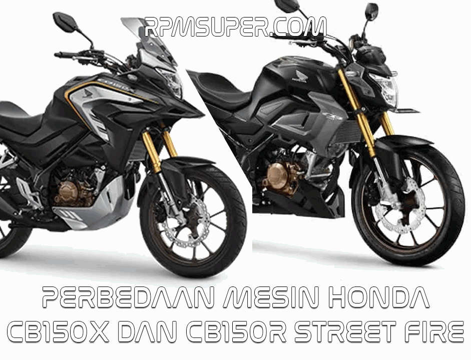 Perbedaan Mesin CB150R dan CB150X