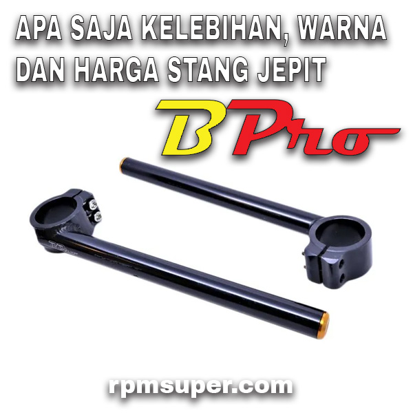 Kelebihan Stang Bpro