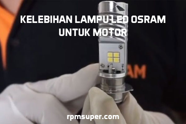 Kelebihan Lampu LED Osram