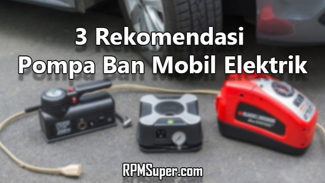 Rekomendasi Pompa Ban Mobil Elektrik
