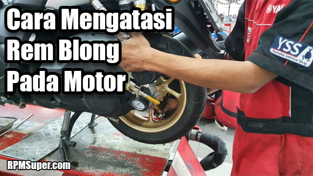 Cara Mengatasi Rem Blong