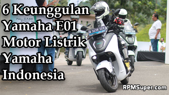 Keunggulan Yamaha E01