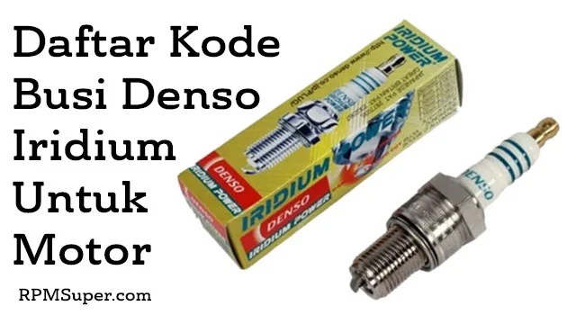Kode Busi Denso Iridium