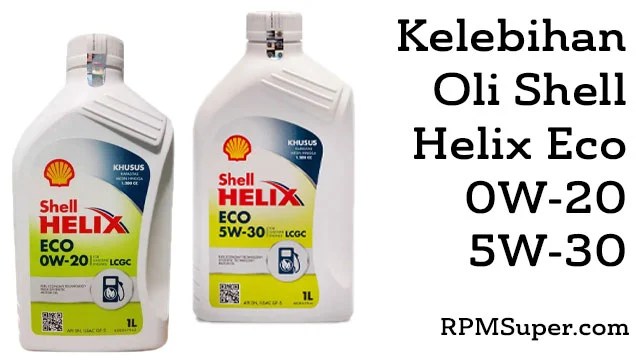 Kelebihan Shell Helix Eco