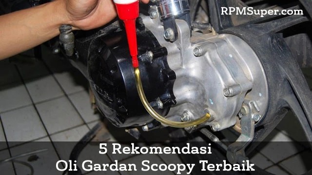 Oli Gardan Scoopy Terbaik