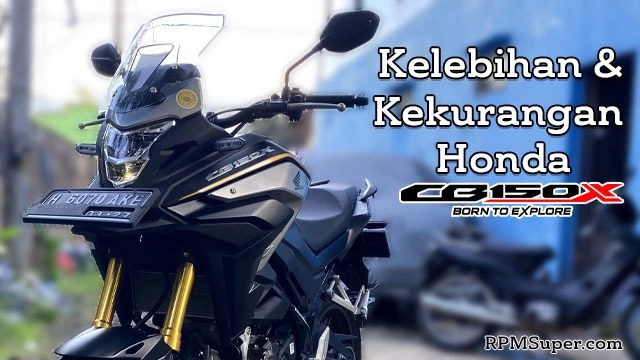 Kelebihan dan Kekurangan CB150X