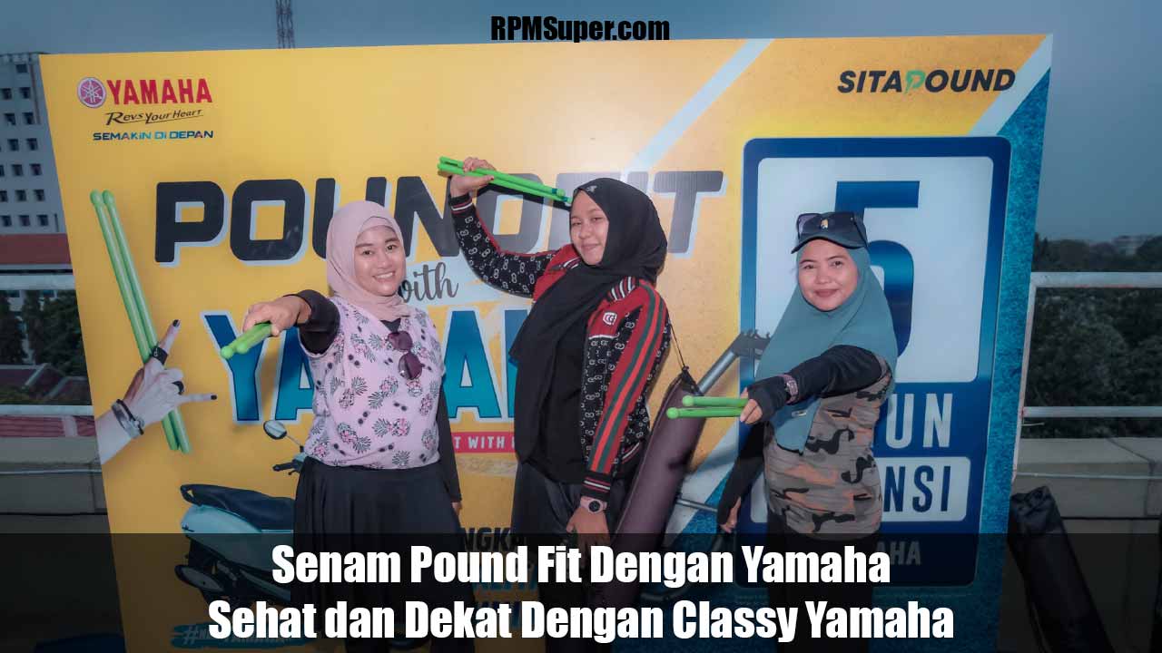 Senam Pound Fit Dengan Yamaha