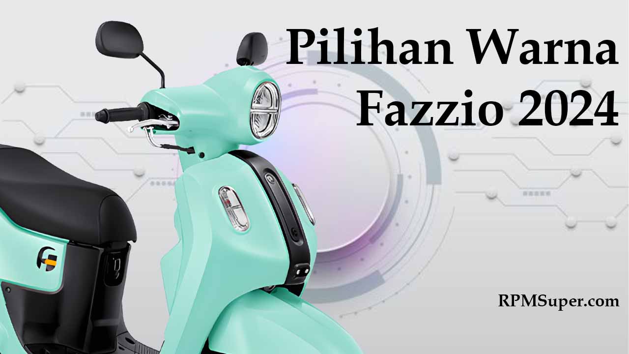 Pilihan Warna Fazzio 2024