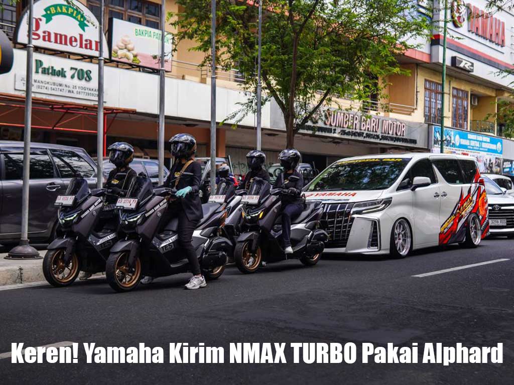Yamaha Kirim NMAX TURBO Pakai Alphard