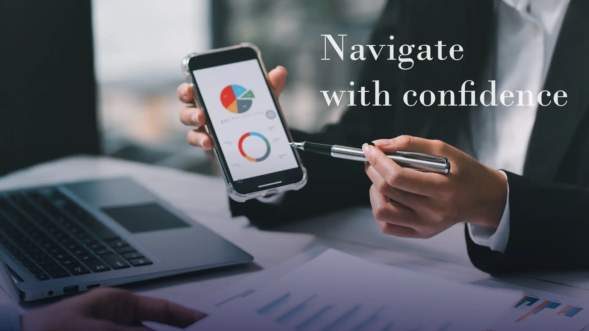 Navigate with confidence