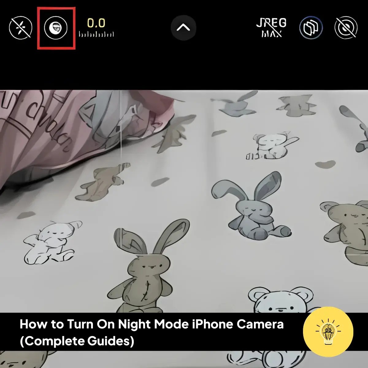 How to Turn On Night Mode iPhone Camera (Complete Guides) 4 How to Turn On Night Mode iPhone Camera Complete Guides