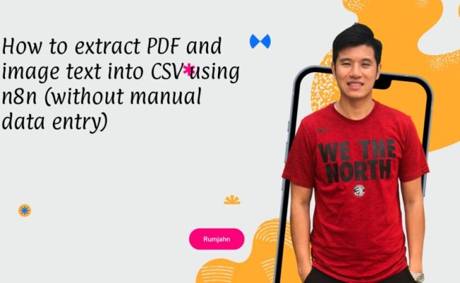 How To Extract PDF And Image Text Into CSV Using N8n (without Manual ...