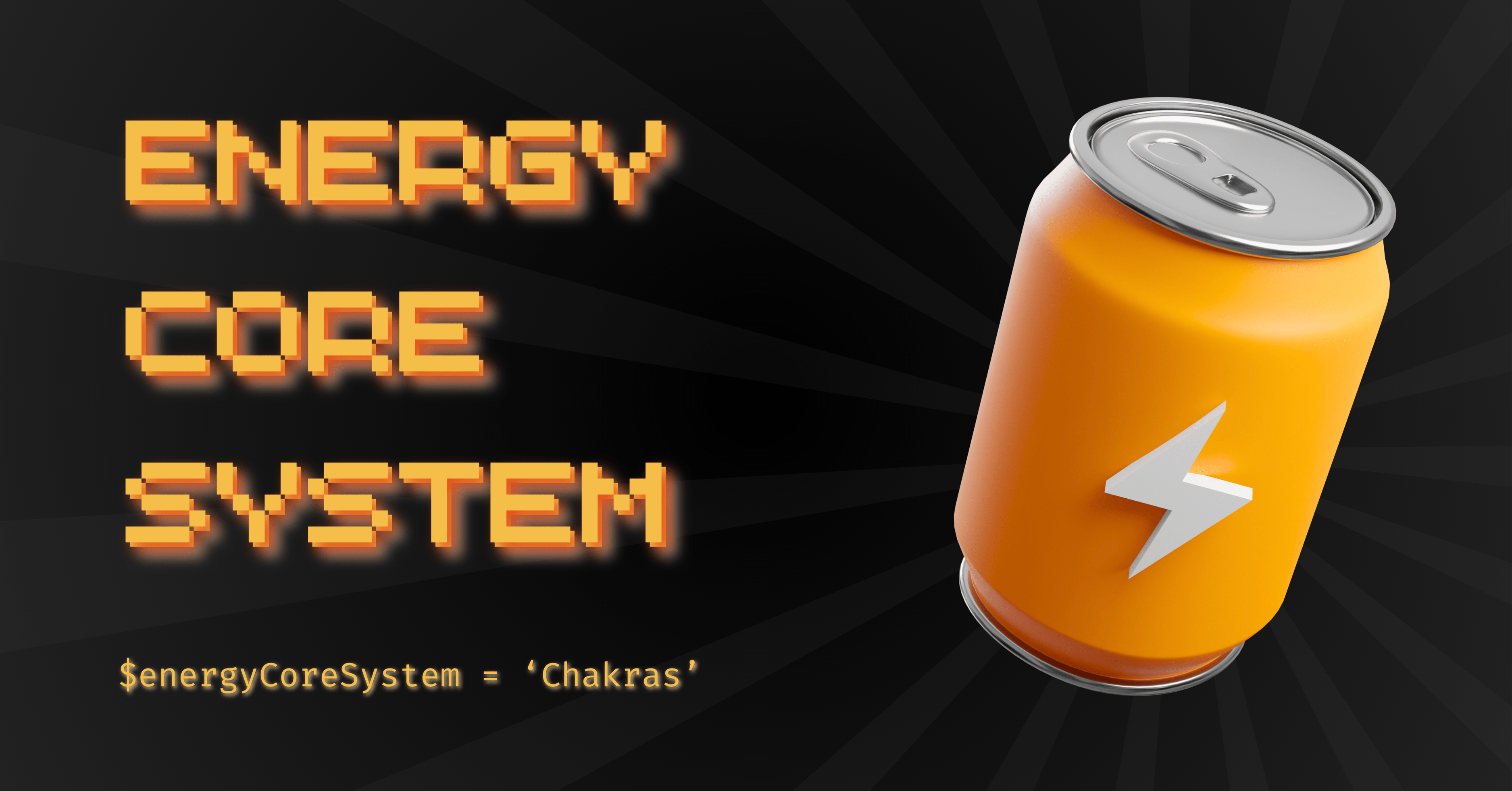 The Energy Core System: Chakras, Meters & Unlocking Your Potential