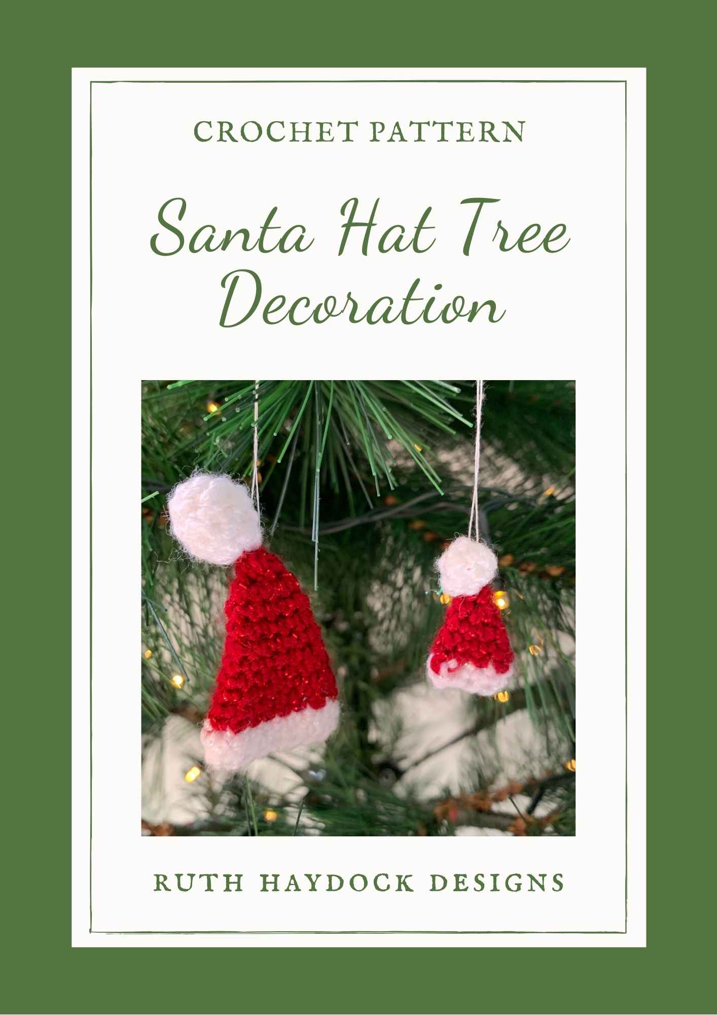 Santa Hat Tree Decoration Pattern 2021