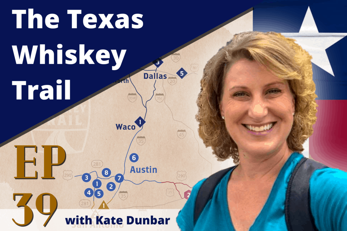 Ep. 39 | The Texas Whiskey Trail with Kate Dunbar - RV Small Talk