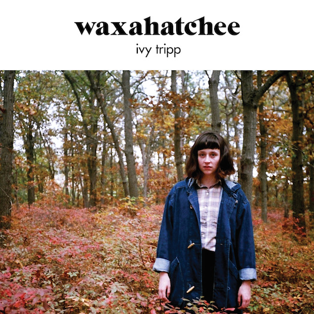 Waxahatchee – Ivy Tripp