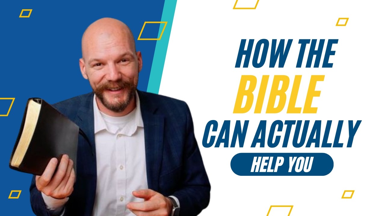 How the Bible Can Actually Help You