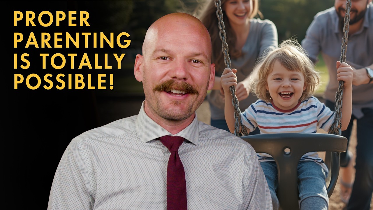 Proper Parenting is Possible!