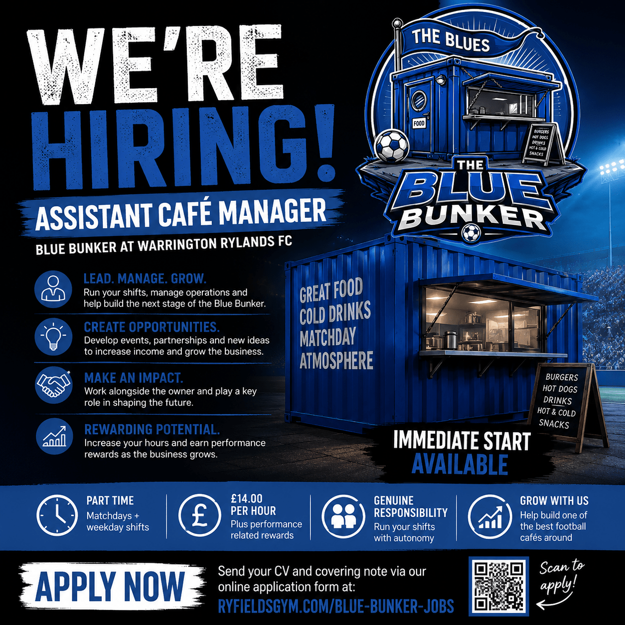 Blue Bunker is hiring an Assistant Café Manager at Warrington Rylands FC, part time at £14 per hour with an immediate start available.