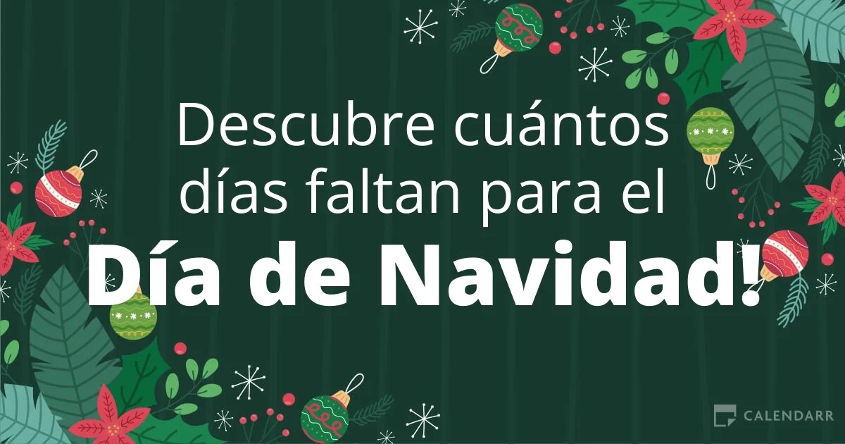 Calculadora De Cuenta Atras Para La Navidad Cuantos Dias Faltan Para Navidad A continuacin te dejamos una cuenta regresiva para que cada vez que quieras consultar cunto falta para esa fecha lo. Calculadora De Cuenta Atras Para La Navidad Cuantos Dias Faltan Para Navidad Ofrece compras directas desde la app.