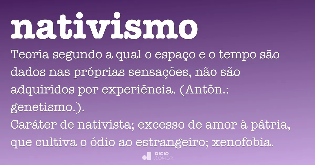 Words for people on the move / a de asilo: Nativismo - DicionÃ¡rio Online de PortuguÃªs