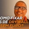 baixar Como fazer parede de Drywall sem furar o piso? mp3