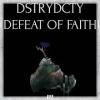 baixar MuLo - dstrydcty (Defeat of Faith) mp3