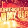 baixar Sound Rush ft. Eurielle - Army of Fire | Official Video mp3