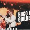 baixar Hugo e Guilherme - Hugo e Guilherme 2023 - Cd Completo - As Mais Tocadas 2023 mp3