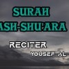 baixar SURAH ASH-SHURA | [HD] verses (69-122) | RECITER [YOUSEF AL SOQIER] mp3