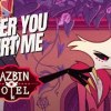 baixar Better You Hurt Me【Hazbin Hotel Angel Dust Original Song】 mp3