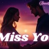 baixar 💔 I Miss You ✨ | Emotional Love Ballad | Heartfelt Song of Longing | Official Video 💫 💔 mp3