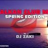 baixar 🌺🔥BALKAN CLUB MIX - SPRING EDITION🔥 | by DJ Zaki | vol.2 mp3