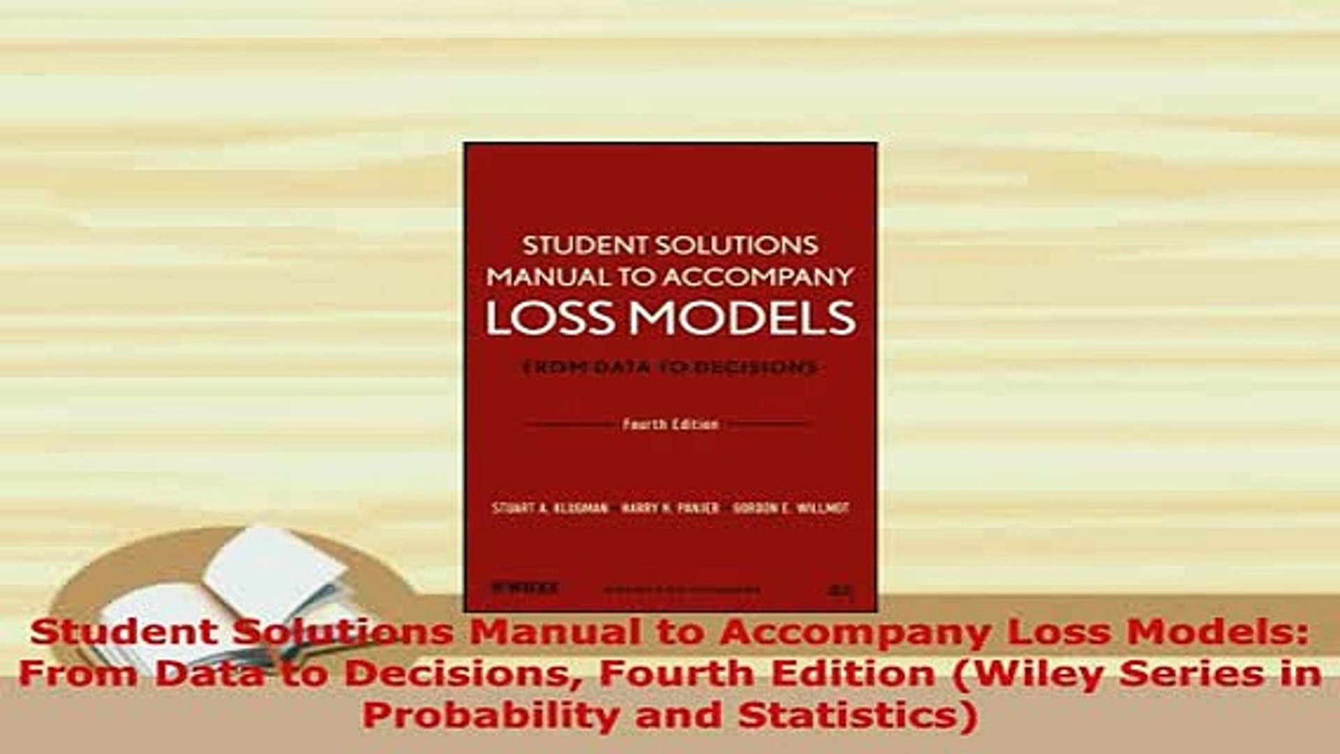 Loss Models From Data To Decisions 3rd Edition Solutions