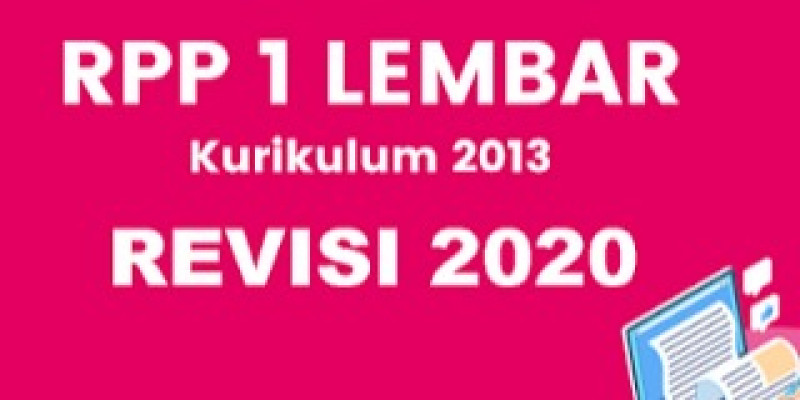 Administrasi guru kurikulum 2013 revisi terbaru 2020 dengan format rpp 1 lembar / rpp 1 halaman. Guru Berbagi Rpp 1 Lembar Revisi 2020 Agama Katolik Kelas Ix