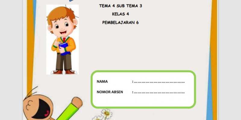 Tema 1 subtema 4 download. Guru Berbagi Analisis Lkpd Kelas 4 Tema 4 Subtema 3 Pb 5